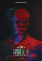 Ο Ανθρωποκυνηγός (Manhunter, 1986 – Επετειακή Επανέκδοση)